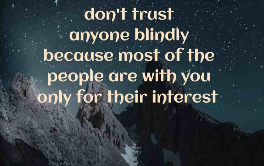 Don’t Trust Anyone Quotes