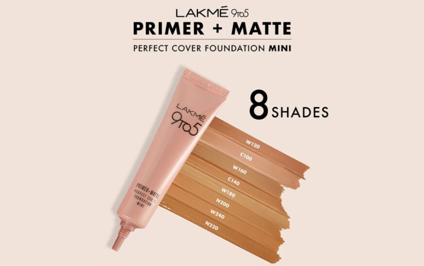 Lakme 9 to 5 – Tips, Benefits and Product Range.