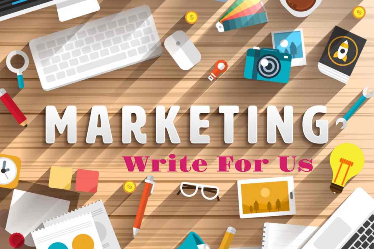 Marketing Write For Us