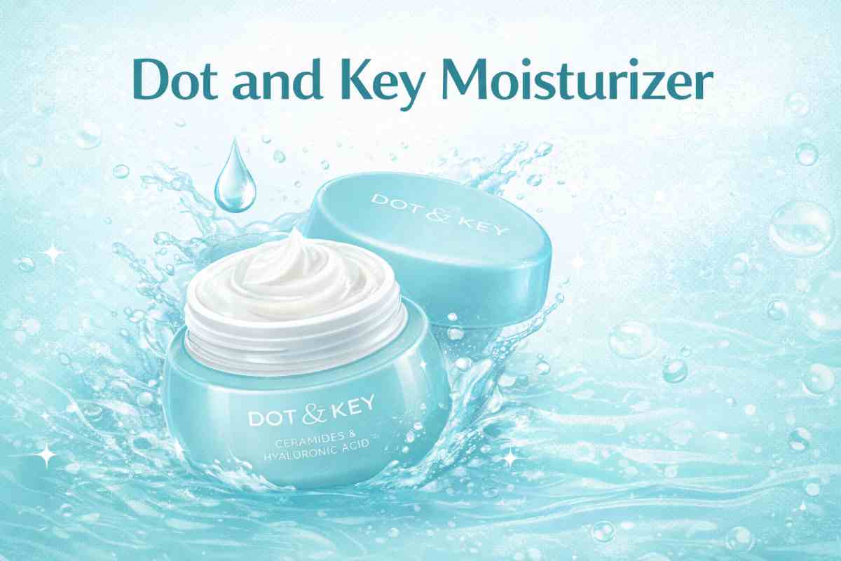 Dot and Key Moisturizer – Revolutionizing Skincare with Innovation and Care