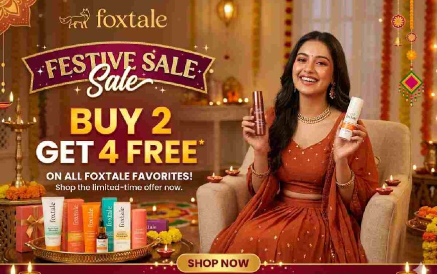 Foxtale – Foxtale Festive Sale | Buy 2 Get 4 Free